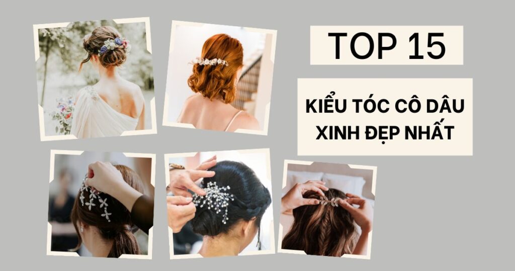 Kiểu tóc cô dâu xinh đẹp ngất ngây trong ngày cưới